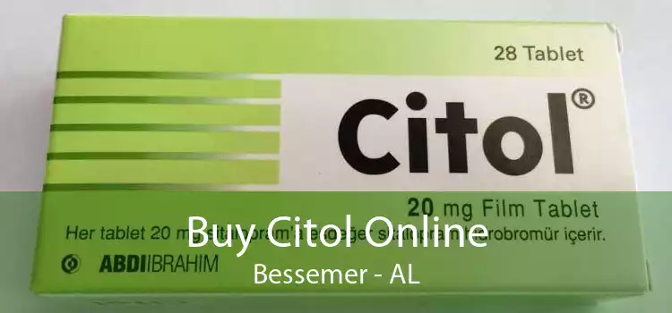 Buy Citol Online Bessemer - AL