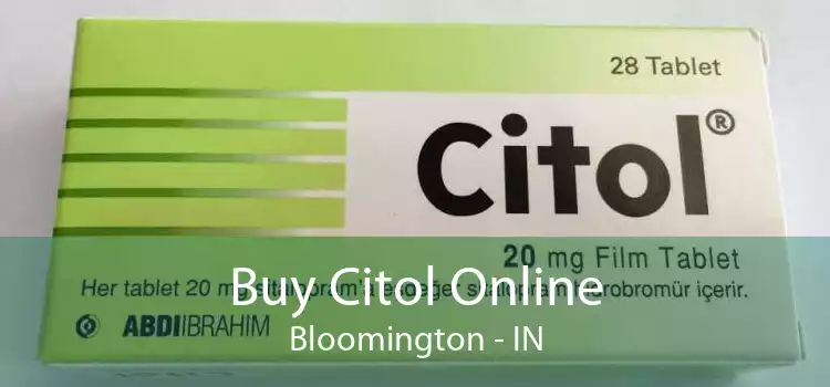 Buy Citol Online Bloomington - IN