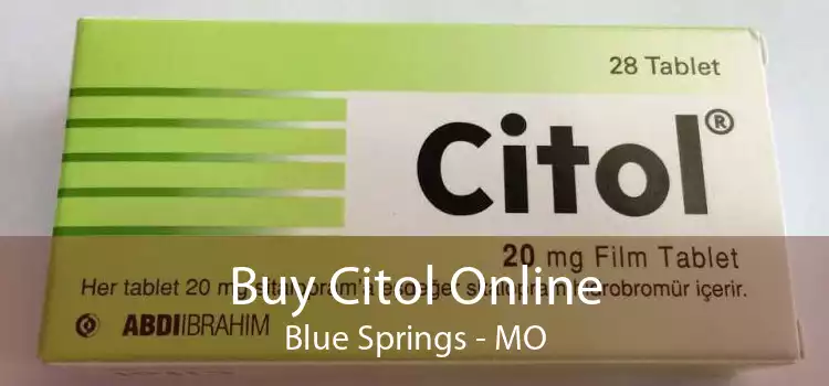 Buy Citol Online Blue Springs - MO